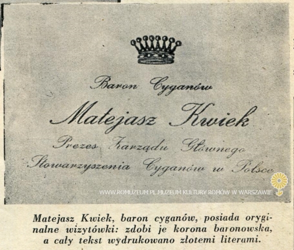 Matejasz Kwiek, baron cygan&oacute;w, posiada oryginalne wizyt&oacute;wki