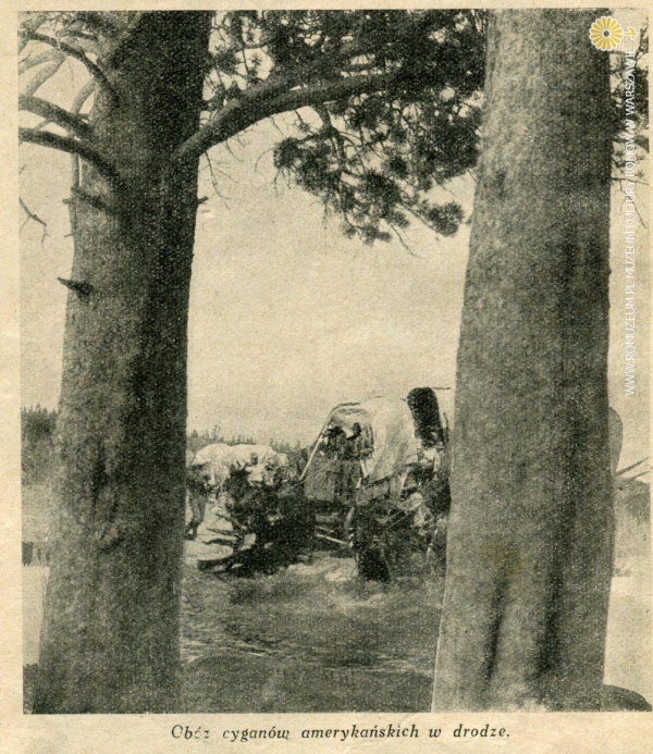 "Rzeczy ciekawe i rozmaite", Ob&oacute;z cygan&oacute;w (sic!) amerykańskich